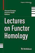 Télécharger le livre :  Lectures on Functor Homology