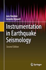 Télécharger le livre :  Instrumentation in Earthquake Seismology