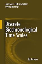 Télécharger le livre :  Discrete Biochronological Time Scales