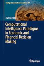 Télécharger le livre :  Computational Intelligence Paradigms in Economic and Financial Decision Making
