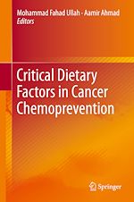 Télécharger le livre :  Critical Dietary Factors in Cancer Chemoprevention
