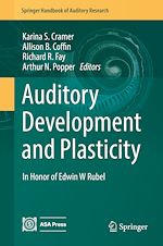 Télécharger le livre :  Auditory Development and Plasticity