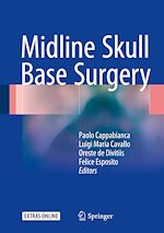 Télécharger le livre :  Midline Skull Base Surgery