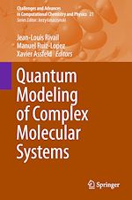 Télécharger le livre :  Quantum Modeling of Complex Molecular Systems