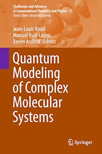 Télécharger le livre :  Quantum Modeling of Complex Molecular Systems