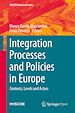 Télécharger le livre :  Integration Processes and Policies in Europe