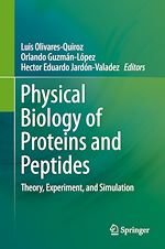 Télécharger le livre :  Physical Biology of Proteins and Peptides