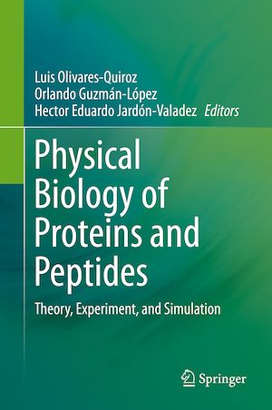 Téléchargez le livre :  Physical Biology of Proteins and Peptides