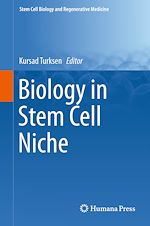 Télécharger le livre :  Biology in Stem Cell Niche