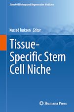 Télécharger le livre :  Tissue-Specific Stem Cell Niche
