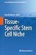 Télécharger le livre :  Tissue-Specific Stem Cell Niche