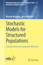 Télécharger le livre :  Stochastic Models for Structured Populations