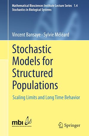 Téléchargez le livre :  Stochastic Models for Structured Populations