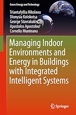 Télécharger le livre :  Managing Indoor Environments and Energy in Buildings with Integrated Intelligent Systems
