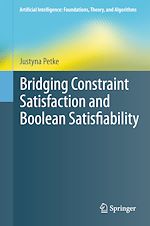 Télécharger le livre :  Bridging Constraint Satisfaction and Boolean Satisfiability