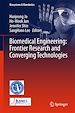Télécharger le livre :  Biomedical Engineering: Frontier Research and Converging Technologies