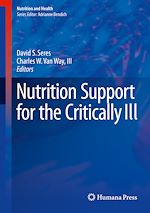 Télécharger le livre :  Nutrition Support for the Critically Ill