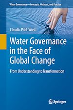 Télécharger le livre :  Water Governance in the Face of Global Change