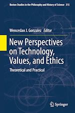 Télécharger le livre :  New Perspectives on Technology, Values, and Ethics