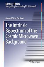 Télécharger le livre :  The Intrinsic Bispectrum of the Cosmic Microwave Background