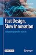 Télécharger le livre :  Fast Design, Slow Innovation