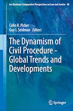 Télécharger le livre :  The Dynamism of Civil Procedure - Global Trends and Developments