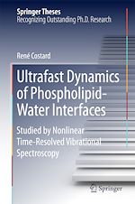 Télécharger le livre :  Ultrafast Dynamics of Phospholipid-Water Interfaces