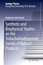 Télécharger le livre :  Synthetic and Biophysical Studies on the Tridachiahydropyrone Family of Natural Products