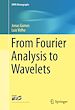Télécharger le livre :  From Fourier Analysis to Wavelets