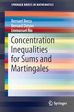 Télécharger le livre :  Concentration Inequalities for Sums and Martingales