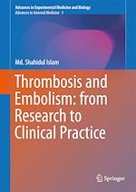 Télécharger le livre :  Thrombosis and Embolism: from Research to Clinical Practice