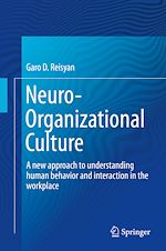 Télécharger le livre :  Neuro-Organizational Culture