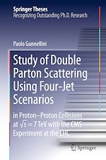 Télécharger le livre :  Study of Double Parton Scattering Using Four-Jet Scenarios