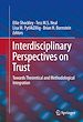 Télécharger le livre :  Interdisciplinary Perspectives on Trust
