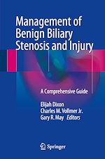 Télécharger le livre :  Management of Benign Biliary Stenosis and Injury