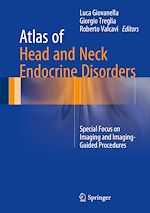 Télécharger le livre :  Atlas of Head and Neck Endocrine Disorders