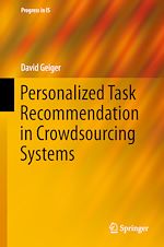 Download this eBook Personalized Task Recommendation in Crowdsourcing Systems
