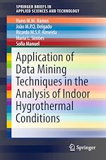 Télécharger le livre :  Application of Data Mining Techniques in the Analysis of Indoor Hygrothermal Conditions