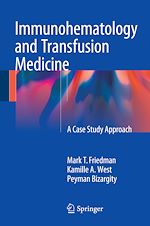 Télécharger le livre :  Immunohematology and Transfusion Medicine
