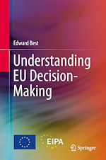 Télécharger le livre :  Understanding EU Decision-Making
