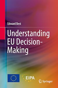 Télécharger le livre :  Understanding EU Decision-Making
