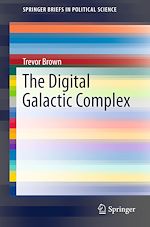Télécharger le livre :  The Digital Galactic Complex