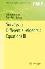 Télécharger le livre :  Surveys in Differential-Algebraic Equations III