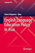 Télécharger le livre :  English Language Education Policy in Asia