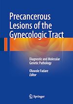 Télécharger le livre :  Precancerous Lesions of the Gynecologic Tract
