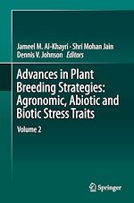 Télécharger le livre :  Advances in Plant Breeding Strategies: Agronomic, Abiotic and Biotic Stress Traits
