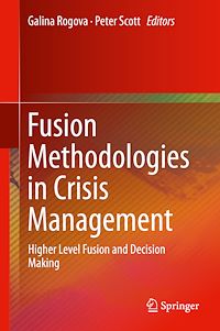 Télécharger le livre :  Fusion Methodologies in Crisis Management