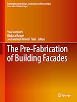 Télécharger le livre :  The Pre-Fabrication of Building Facades