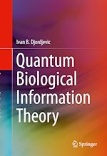 Télécharger le livre :  Quantum Biological Information Theory