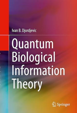 Téléchargez le livre :  Quantum Biological Information Theory